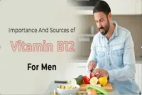 Vitamin B12 Foods and Benefits: Why Men Need It